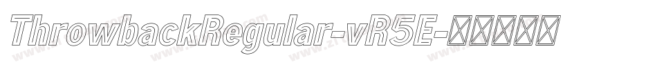 ThrowbackRegular-vR5E字体转换