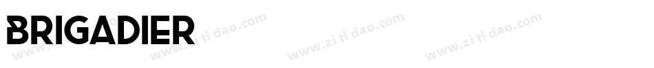 Brigadier字体转换