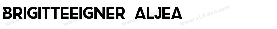 Brigitteeigner-ALJeA字体转换