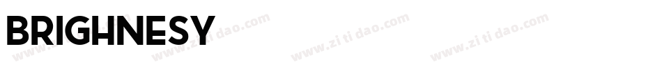 brighnesy字体转换