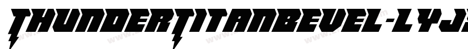 ThunderTitanBevel-lyJX字体转换