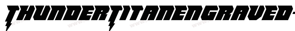 ThunderTitanEngraved-1W6L字体转换