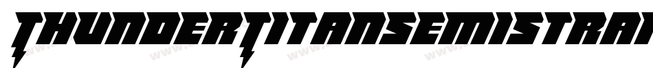 ThunderTitanSemiStraight-2a68字体转换 ThunderTitanSemiStraight-2a68字体转换