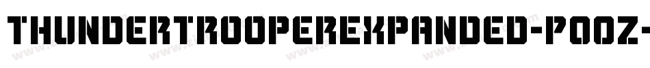 ThunderTrooperExpanded-P0OZ字体转换