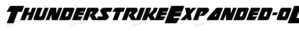ThunderstrikeExpanded-oLjq字体转换 ThunderstrikeExpanded-oLjq字体转换