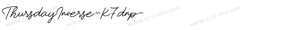 ThursdayInverse-K7dnp字体转换