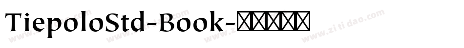 TiepoloStd-Book字体转换