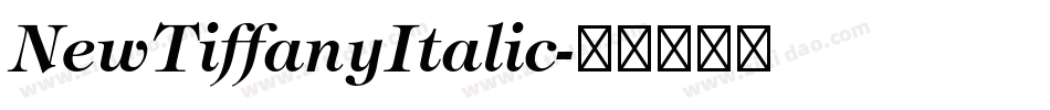 NewTiffanyItalic字体转换