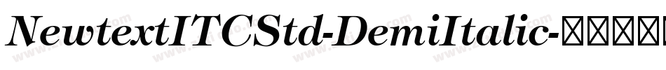 NewtextITCStd-DemiItalic字体转换