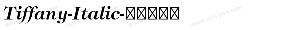 Tiffany-Italic字体转换
