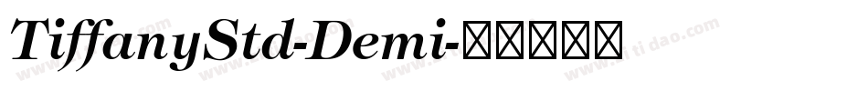 TiffanyStd-Demi字体转换