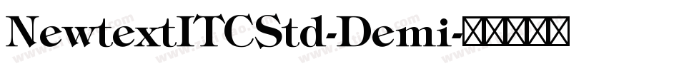 NewtextITCStd-Demi字体转换