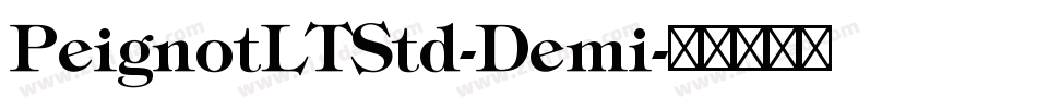 PeignotLTStd-Demi字体转换