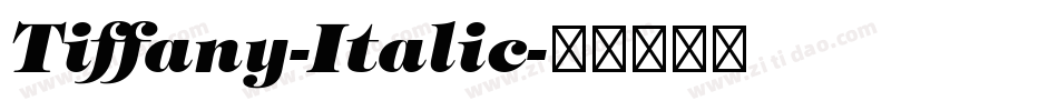 Tiffany-Italic字体转换