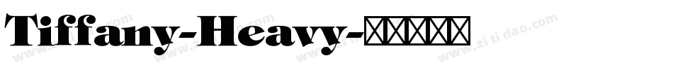 Tiffany-Heavy字体转换