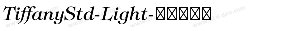 TiffanyStd-Light字体转换