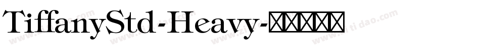 TiffanyStd-Heavy字体转换