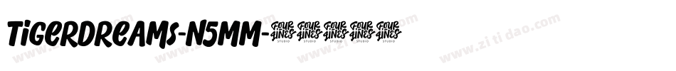 Tigerdreams-n5MM字体转换