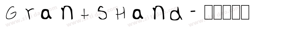 GrantsHand字体转换