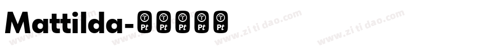 Mattilda字体转换