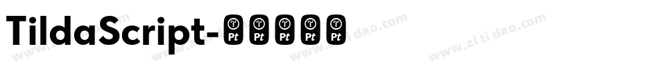TildaScript字体转换