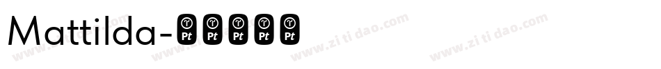 Mattilda字体转换