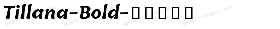 Tillana-Bold字体转换