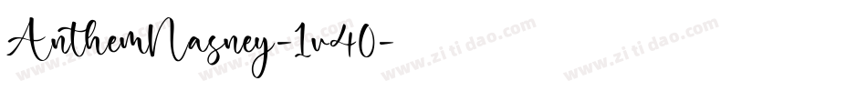AnthemNasney-1v40字体转换