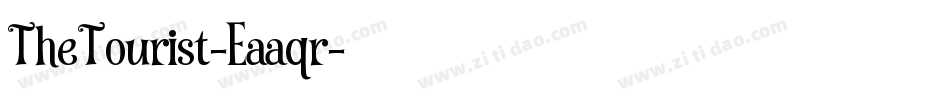 TheTourist-Eaaqr字体转换