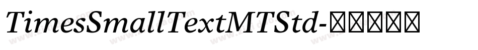 TimesSmallTextMTStd字体转换