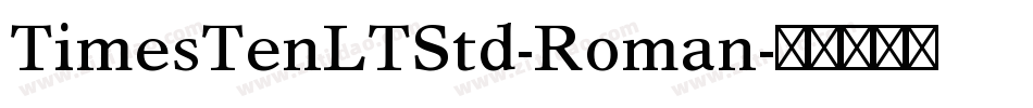 TimesTenLTStd-Roman字体转换