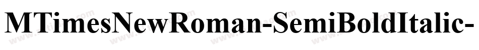 MTimesNewRoman-SemiBoldItalic字体转换