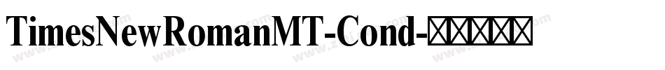 TimesNewRomanMT-Cond字体转换