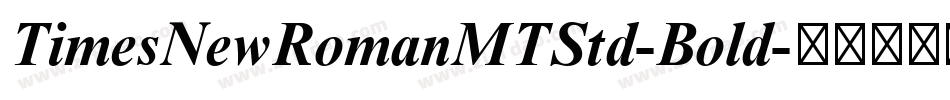 TimesNewRomanMTStd-Bold字体转换
