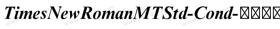 TimesNewRomanMTStd-Cond字体转换