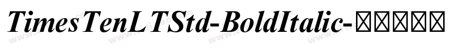 TimesTenLTStd-BoldItalic字体转换