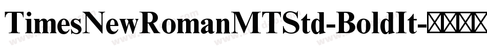 TimesNewRomanMTStd-BoldIt字体转换