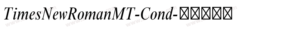 TimesNewRomanMT-Cond字体转换