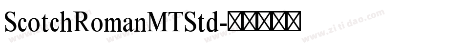 ScotchRomanMTStd字体转换