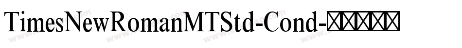 TimesNewRomanMTStd-Cond字体转换