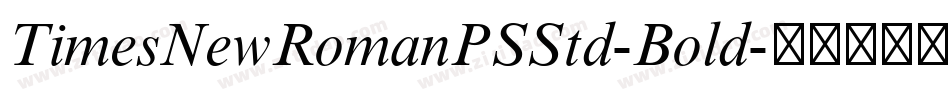 TimesNewRomanPSStd-Bold字体转换
