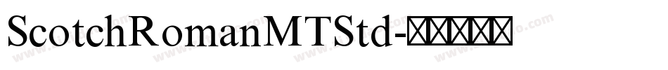 ScotchRomanMTStd字体转换