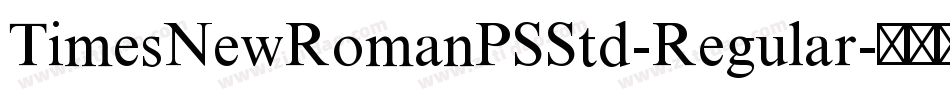 TimesNewRomanPSStd-Regular字体转换