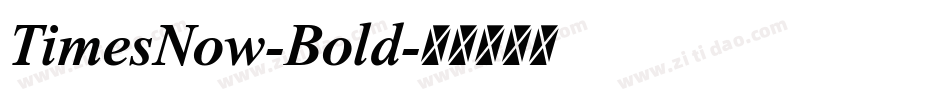 TimesNow-Bold字体转换