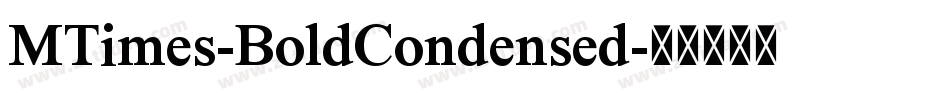 MTimes-BoldCondensed字体转换