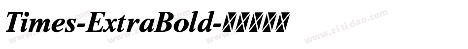 Times-ExtraBold字体转换