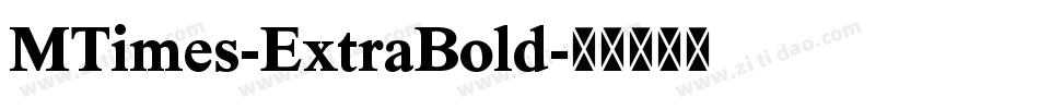 MTimes-ExtraBold字体转换
