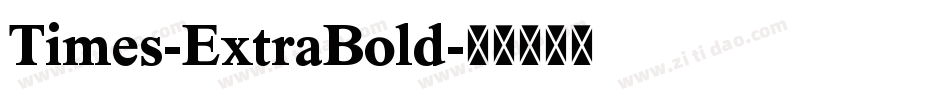 Times-ExtraBold字体转换