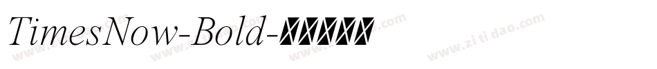TimesNow-Bold字体转换