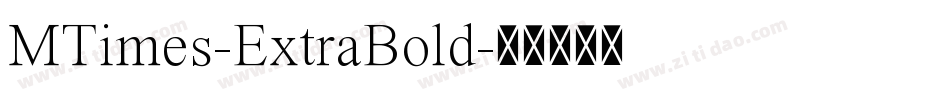 MTimes-ExtraBold字体转换